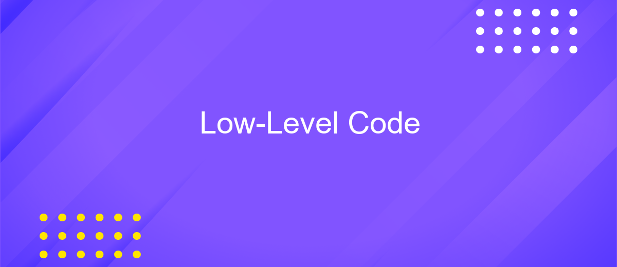 Low-Level Code