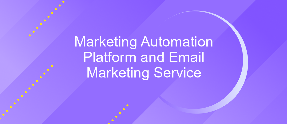 Marketing Automation Platform and Email Marketing Service