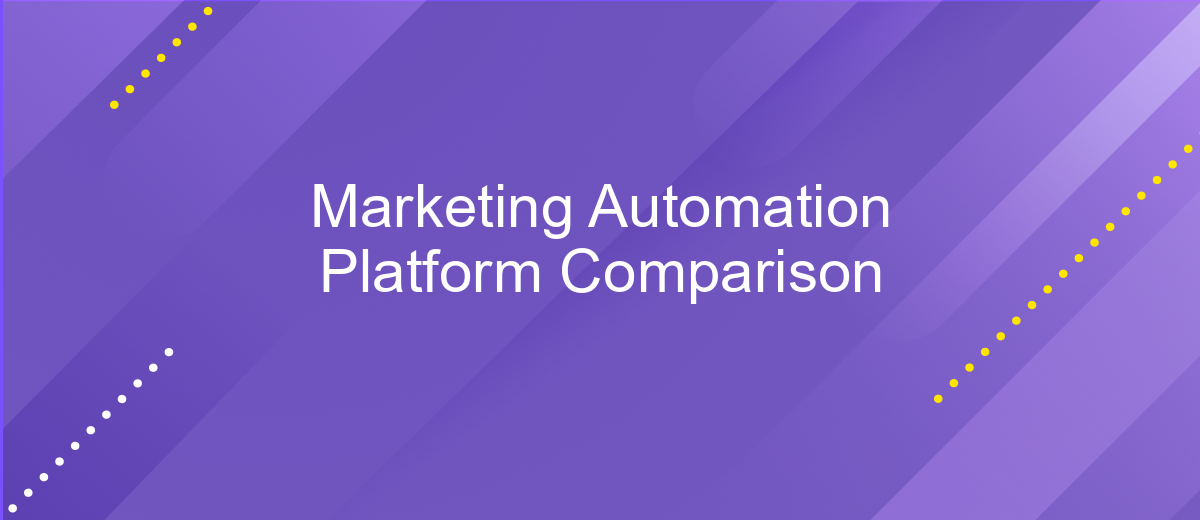 Marketing Automation Platform Comparison