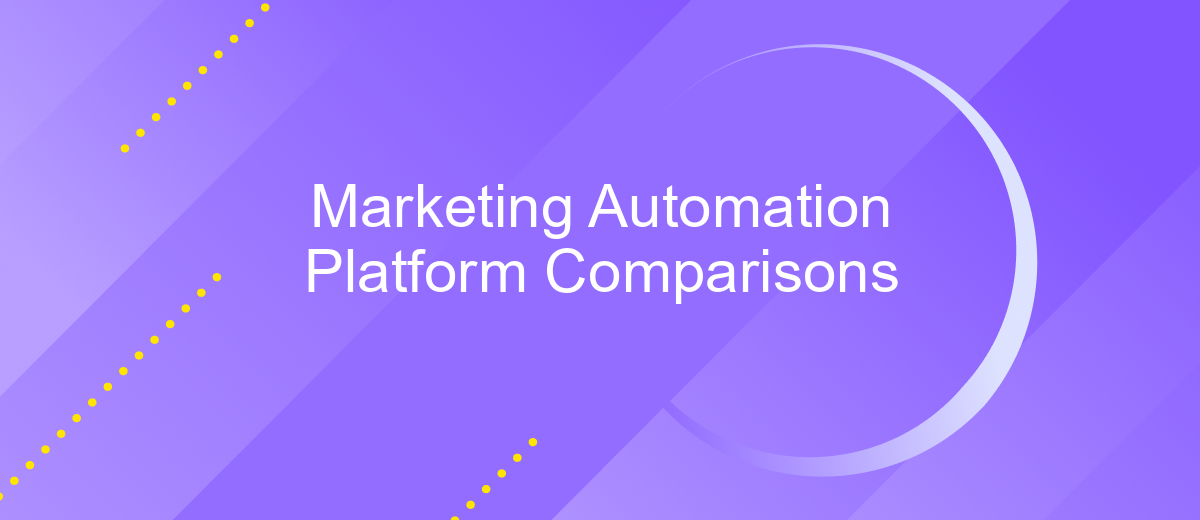 Marketing Automation Platform Comparisons