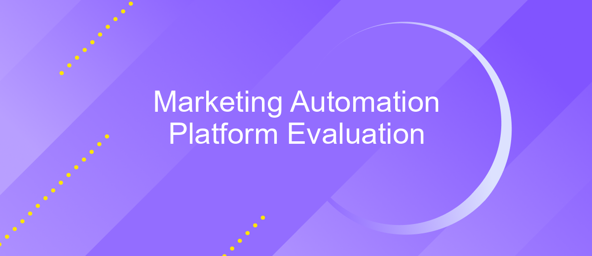 Marketing Automation Platform Evaluation