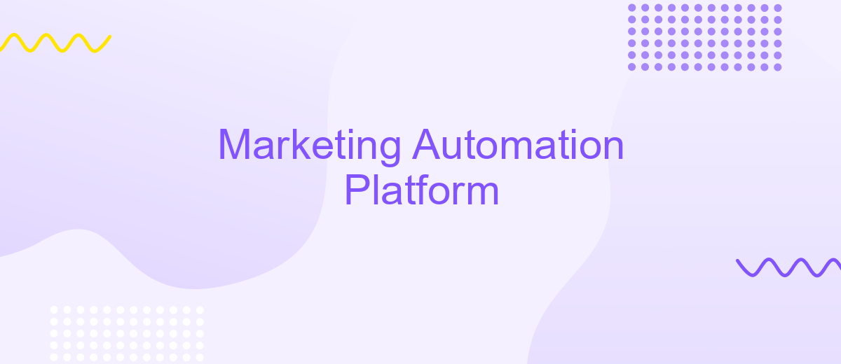 Marketing Automation Platform