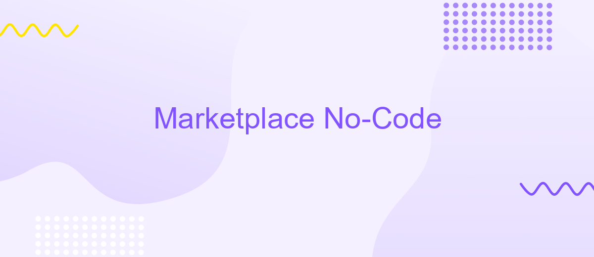 Marketplace No-Code