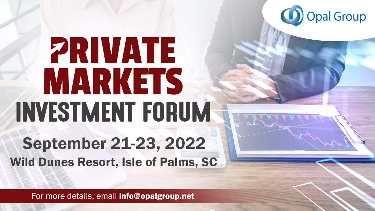 Private Markets Investment Forum 2022