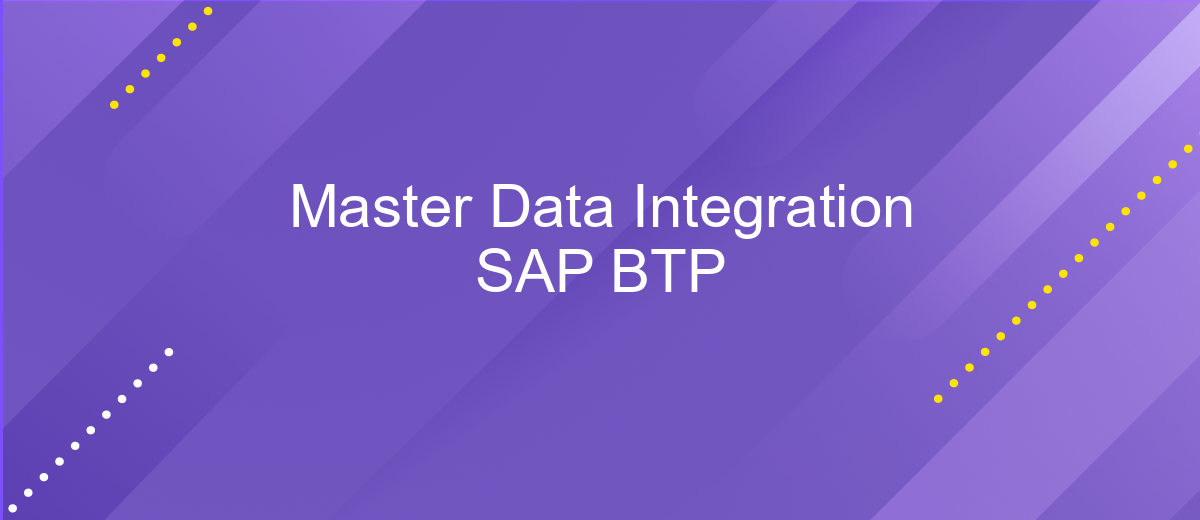 Master Data Integration SAP BTP