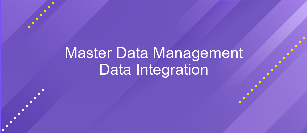 Master Data Management Data Integration