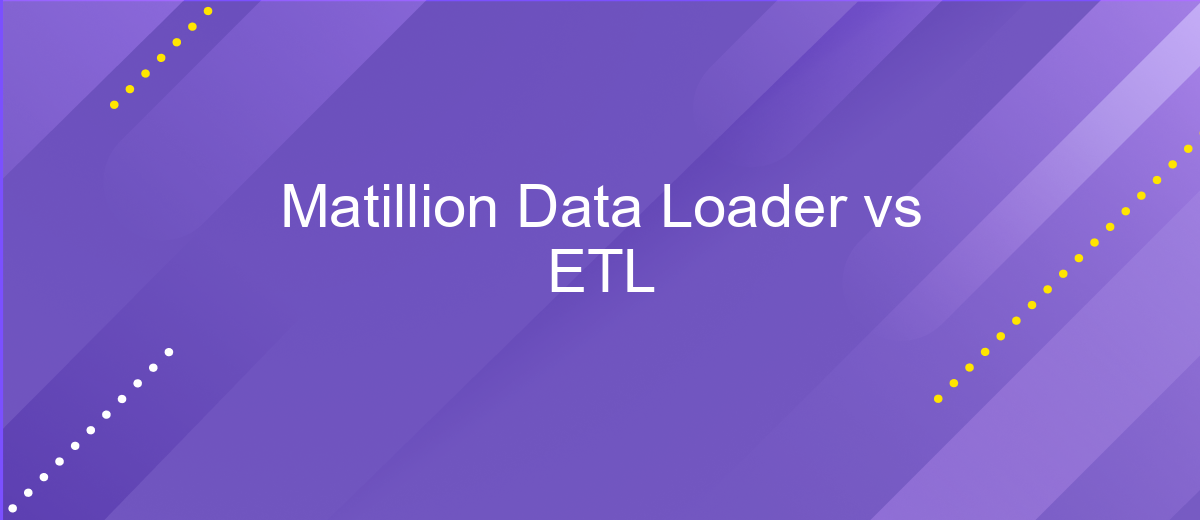 Matillion Data Loader vs ETL