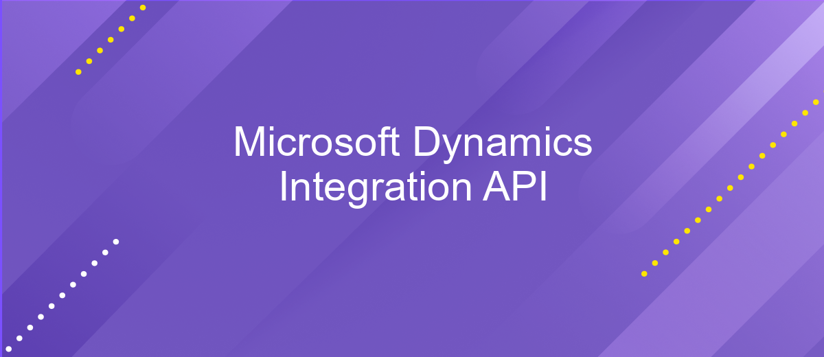 Microsoft Dynamics Integration API