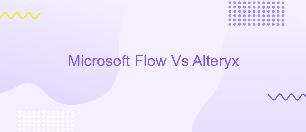 Microsoft Flow Vs Alteryx