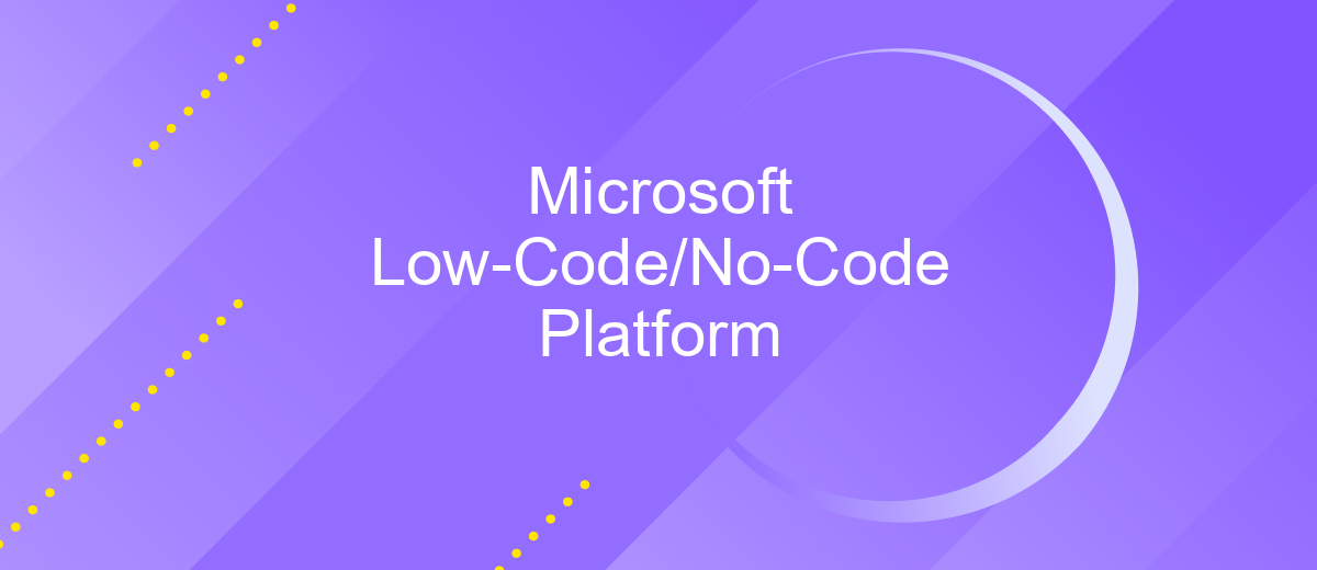 Microsoft Low-Code/No-Code Platform