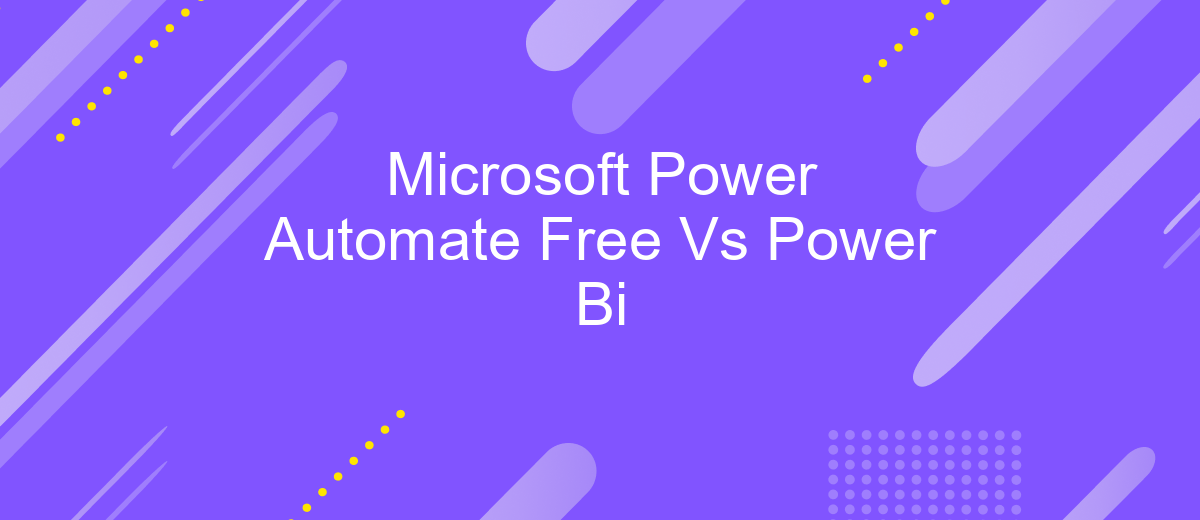 Microsoft Power Automate Free Vs Power Bi