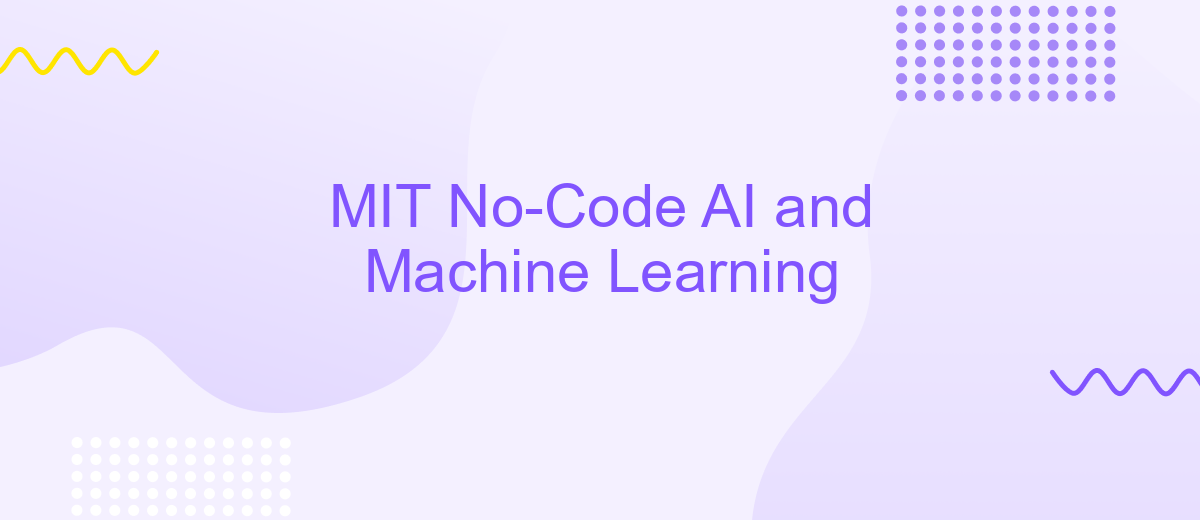 MIT No-Code AI and Machine Learning