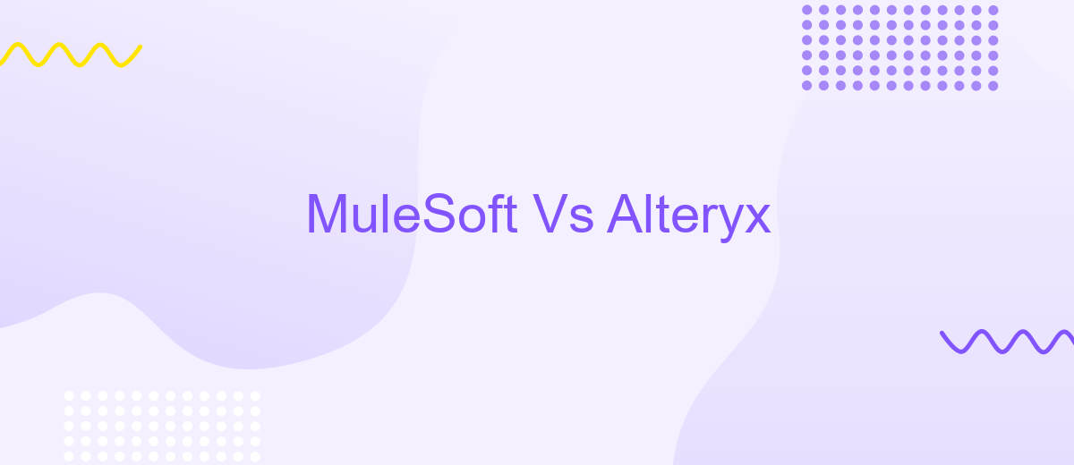 MuleSoft Vs Alteryx