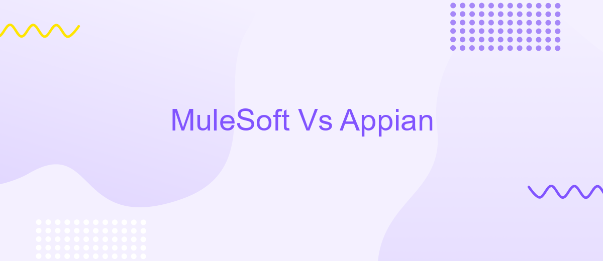 MuleSoft Vs Appian