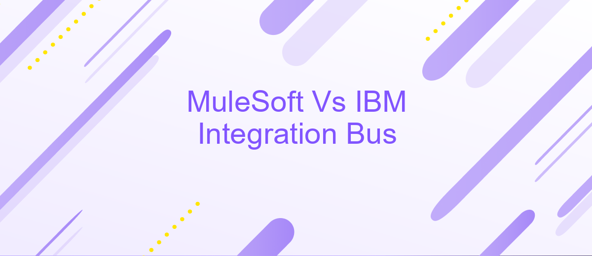 MuleSoft Vs IBM Integration Bus