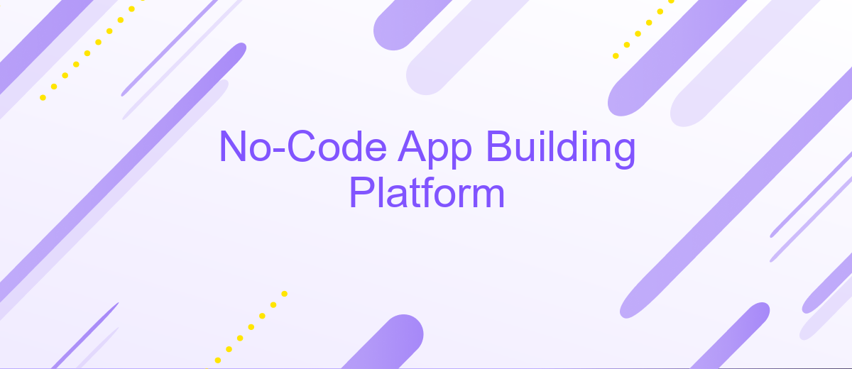 No-Code App Building Platform