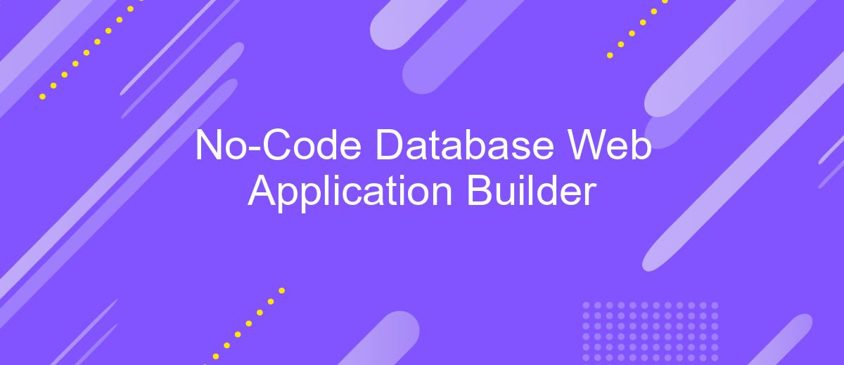 No-Code Database Web Application Builder