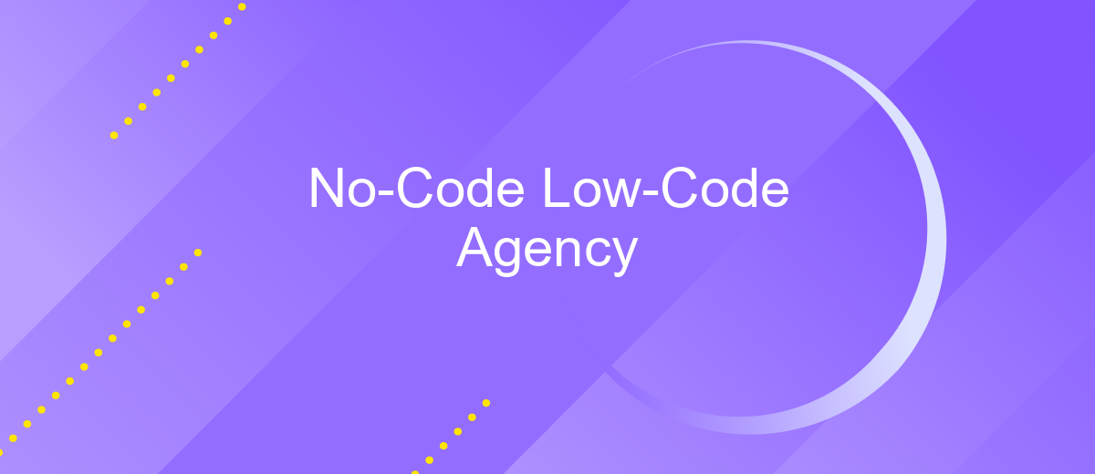 No-Code Low-Code Agency