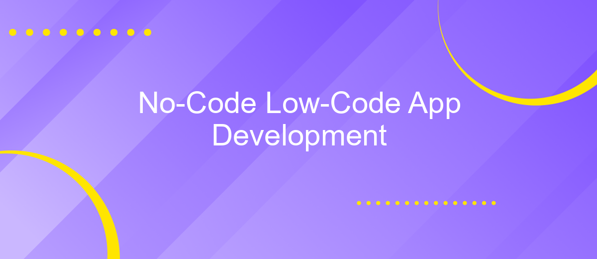 No-Code Low-Code App Development