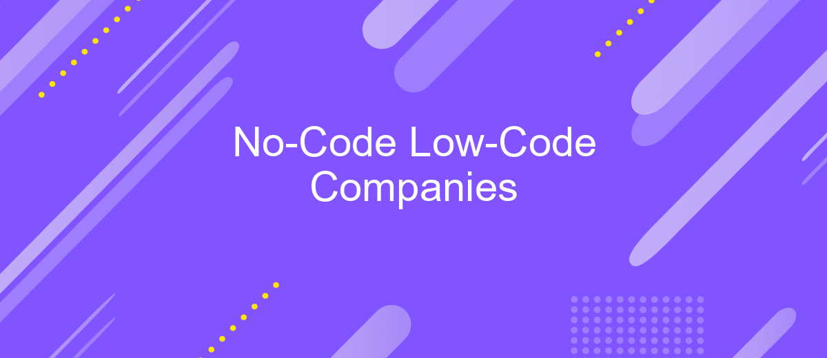 No-Code Low-Code Companies