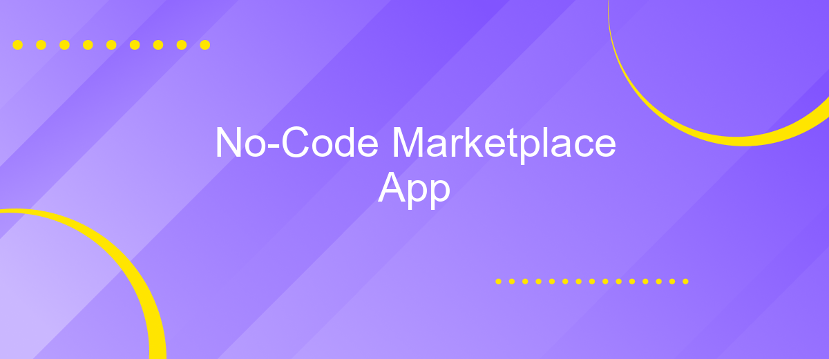 No-Code Marketplace App