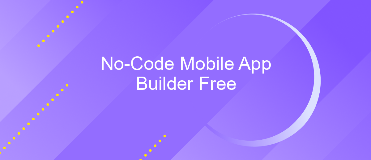 No-Code Mobile App Builder Free