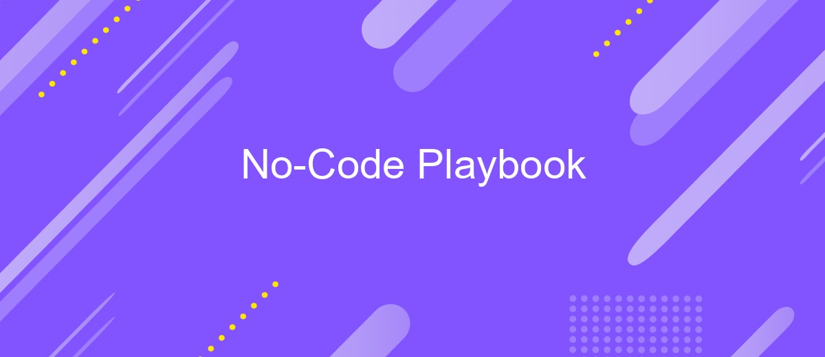 No-Code Playbook