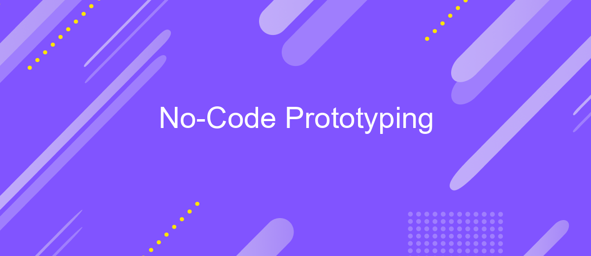 No-Code Prototyping