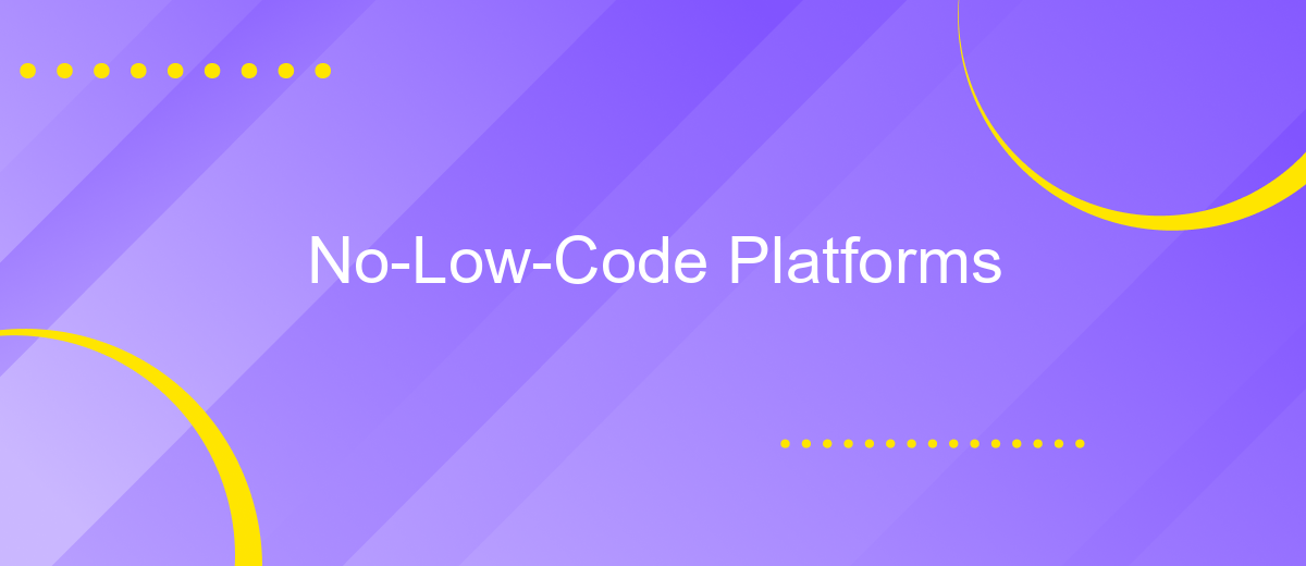 No-Low-Code Platforms