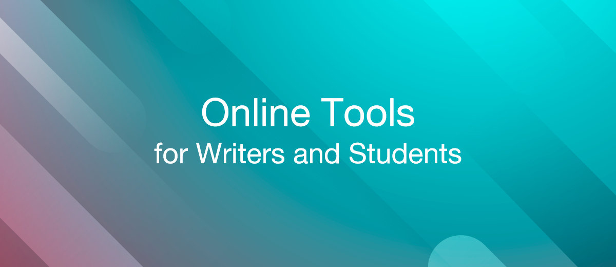 3 Essential Online Tools That Every Writer Needs to Know