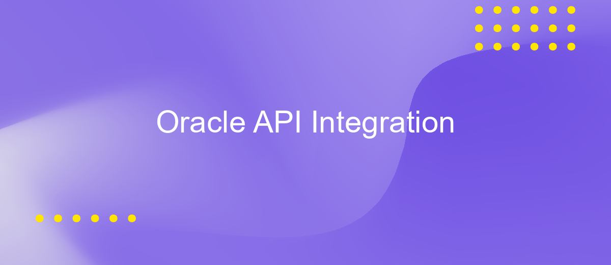 Oracle API Integration