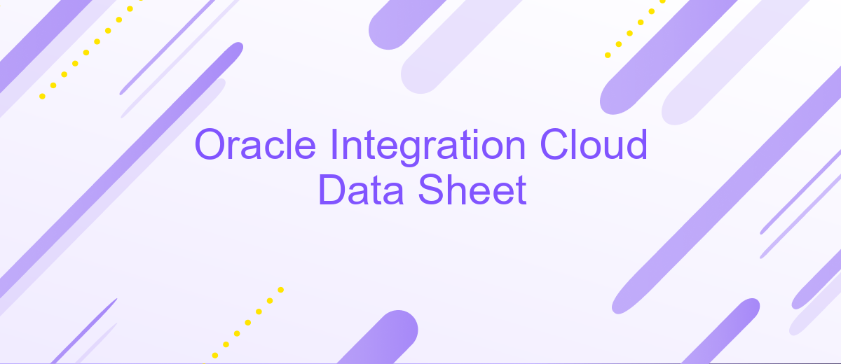 Oracle Integration Cloud Data Sheet