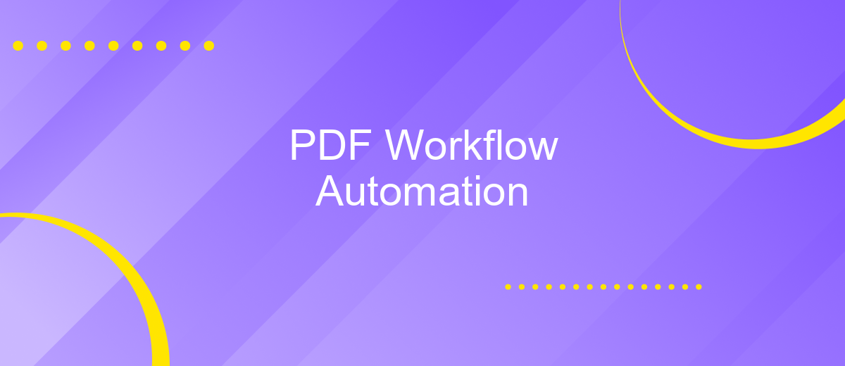 PDF Workflow Automation