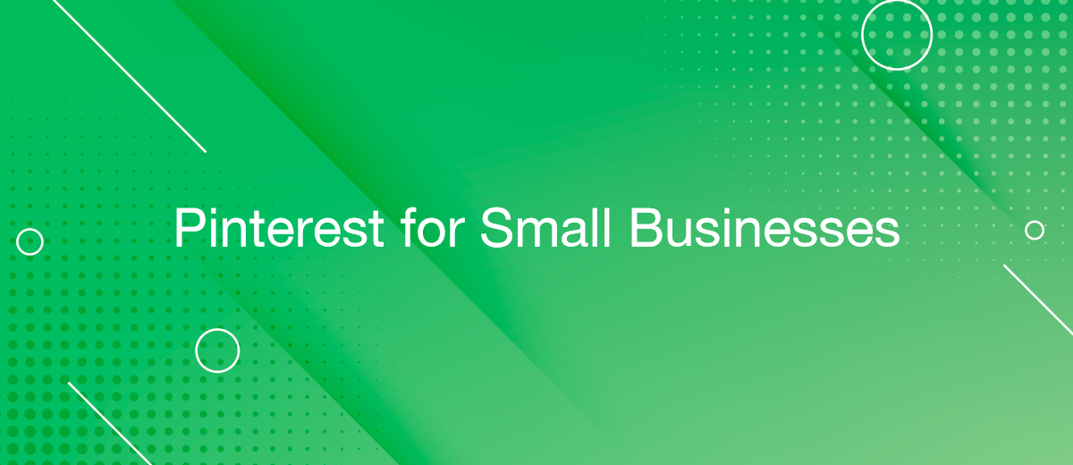 Pinterest for Small Businesses: Making Big Impacts with Smart Strategies