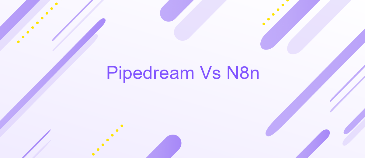 Pipedream Vs N8n