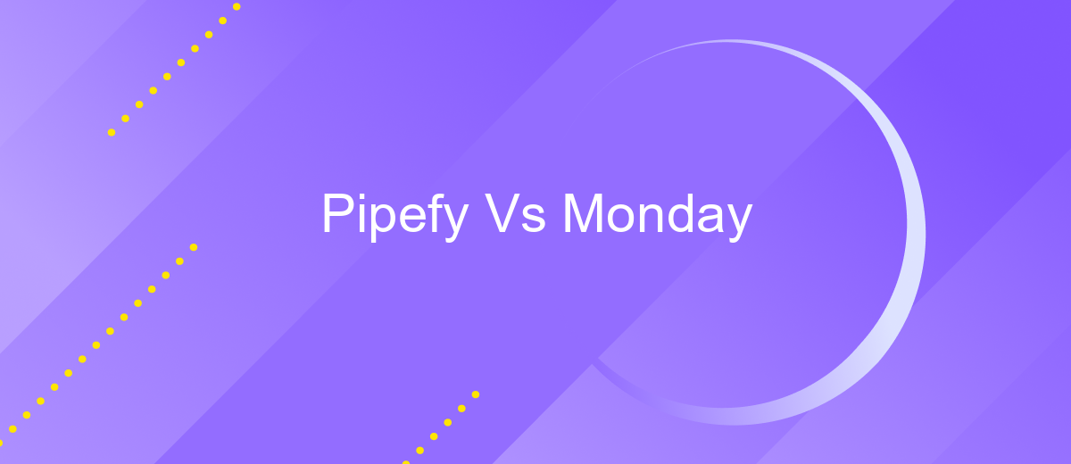 Pipefy Vs Monday