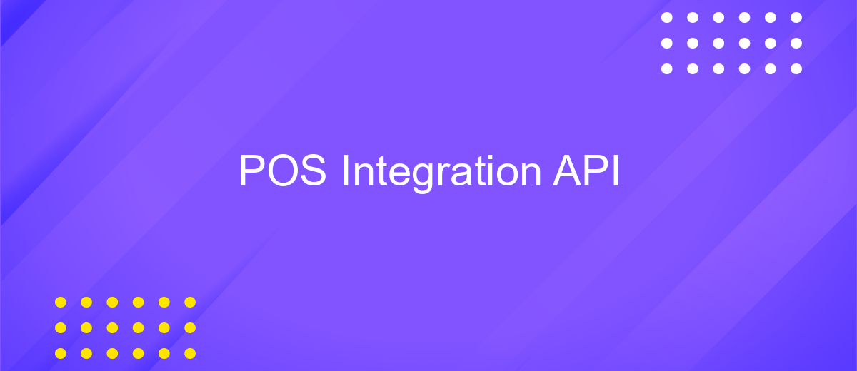 POS Integration API