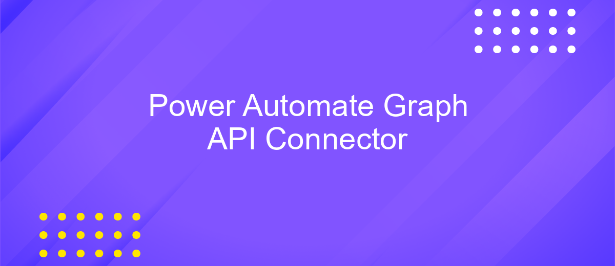 Power Automate Graph API Connector