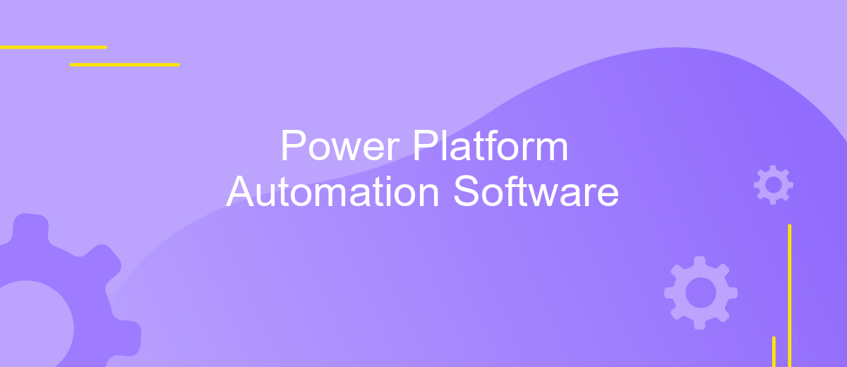 Power Platform Automation Software