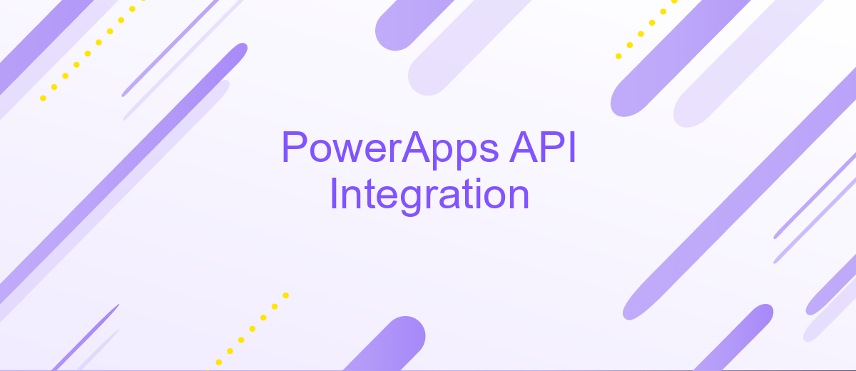 PowerApps API Integration