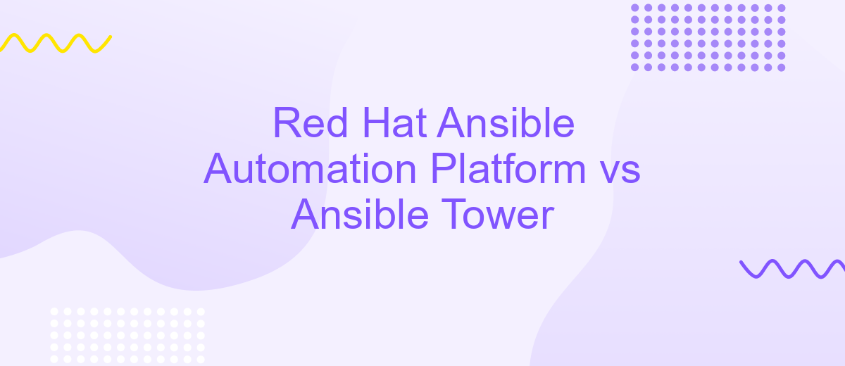 Red Hat Ansible Automation Platform vs Ansible Tower