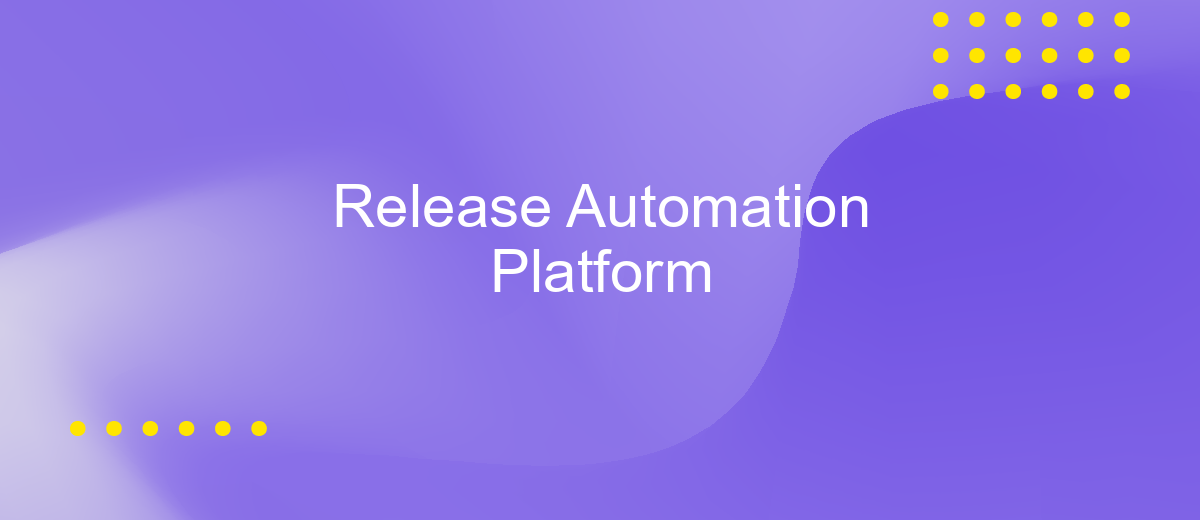 Release Automation Platform