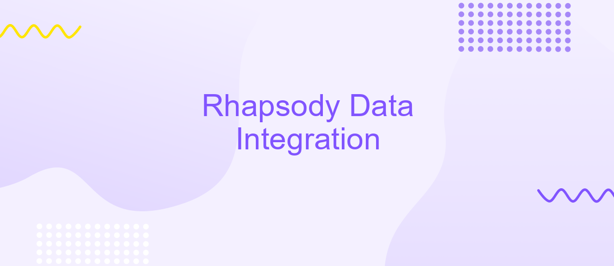 Rhapsody Data Integration