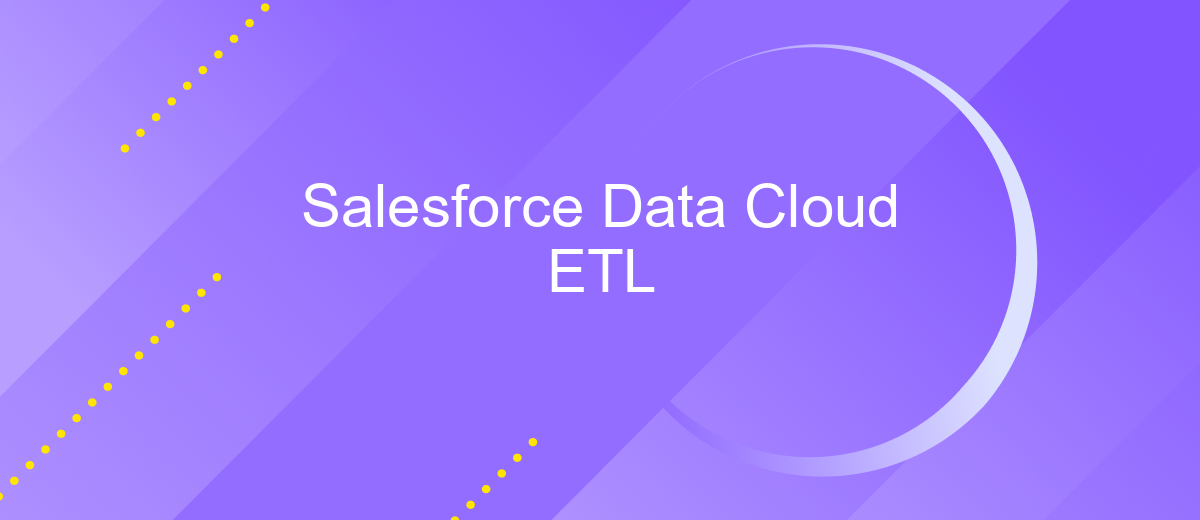 Salesforce Data Cloud ETL