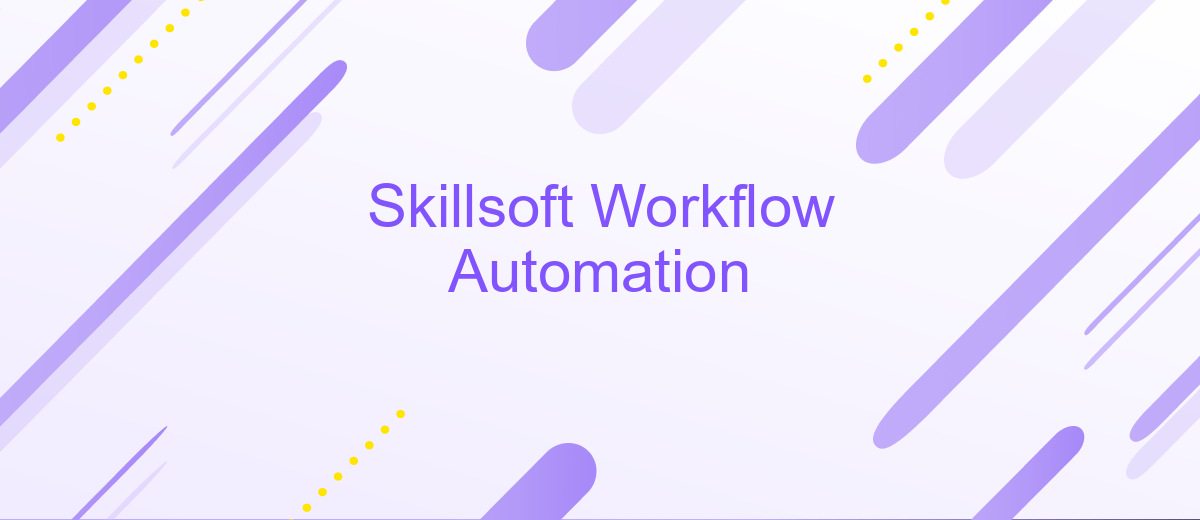 Skillsoft Workflow Automation