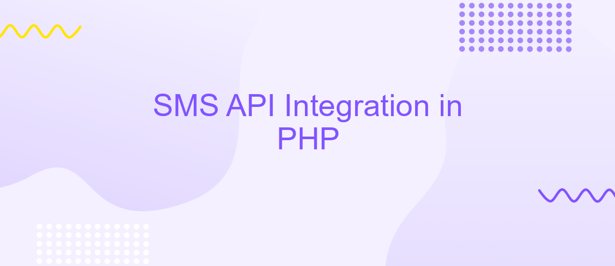 SMS API Integration in PHP