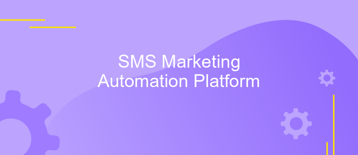 SMS Marketing Automation Platform