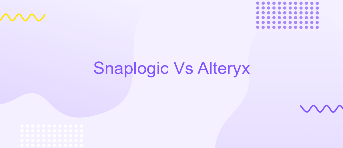 Snaplogic Vs Alteryx