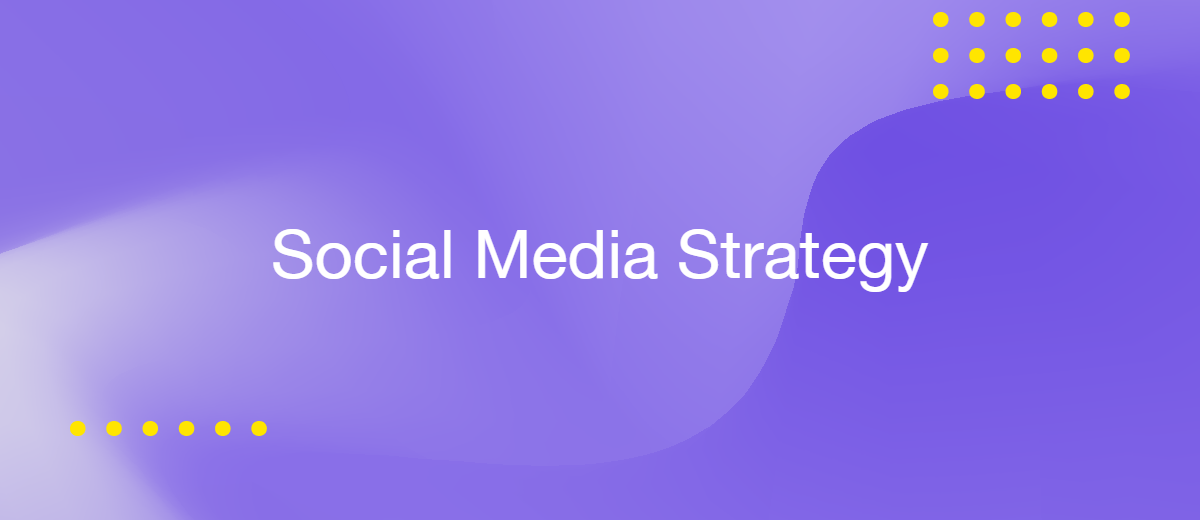 Social Media Strategy: How to Build an Engaged Community from Scratch