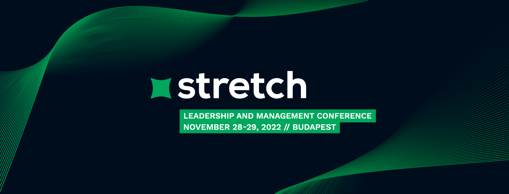 Stretch Conference